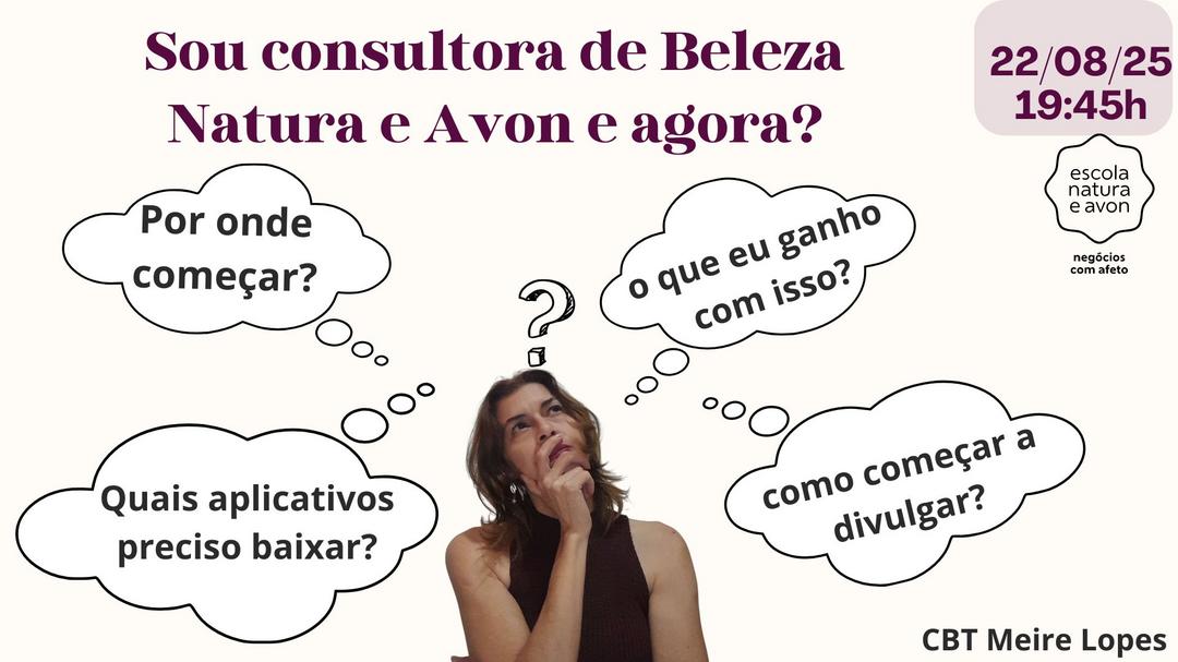 Banner sou-consultora-natura-e-avon-e-agora-por-onde-comecar-conheca-os-primeiros-passos-ao-se-tornar-consultora-de-beleza-natura-e-avon-cbt-2208-19h45 sou-consultora-natura-e-avon-e-agora-por-onde-comecar-conheca-os-primeiros-passos-ao-se-tornar-consultora-de-beleza-natura-e-avon-cbt-2208-19h45