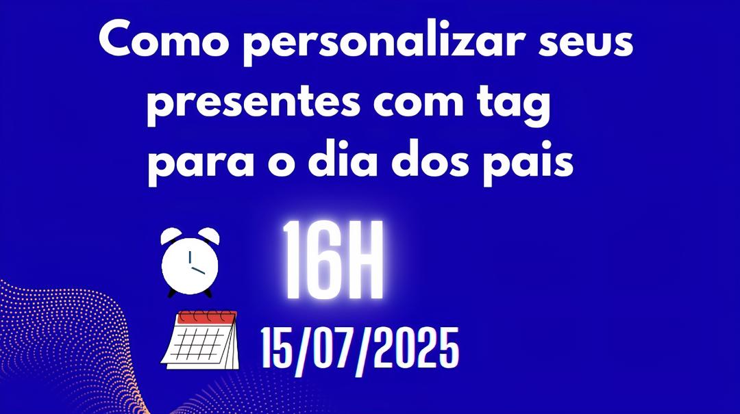 como-personalizar-seus-presentes-com-tag-para-o-dia-dos-pais-cbt-1507-16h00