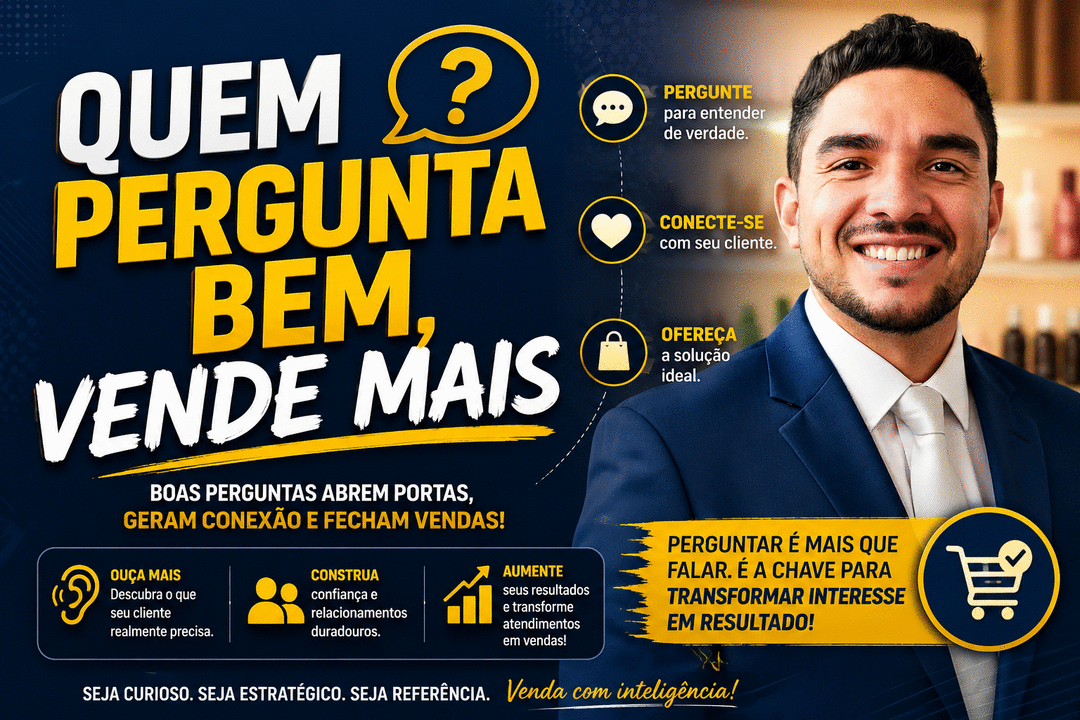 perguntas-que-vendem-quem-pergunta-bem-vende-mais-cbt-0907-08h00