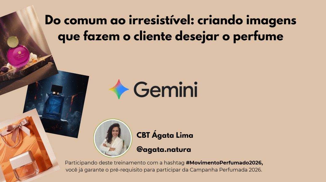 movimentoperfumado2026-do-comum-ao-irresistivel-criando-imagens-que-fazem-o-cliente-desejar-o-perfume-cbt-0403-09h45