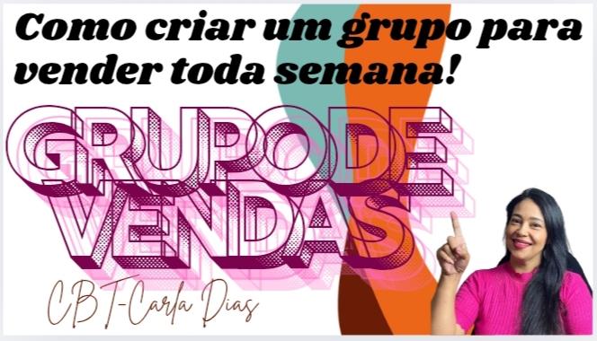 grupo-de-vendas-como-criar-um-grupo-colocar-a-capa-deixar-ele-pronto-para-divulgar-e-vender-cbt-1501-07h00