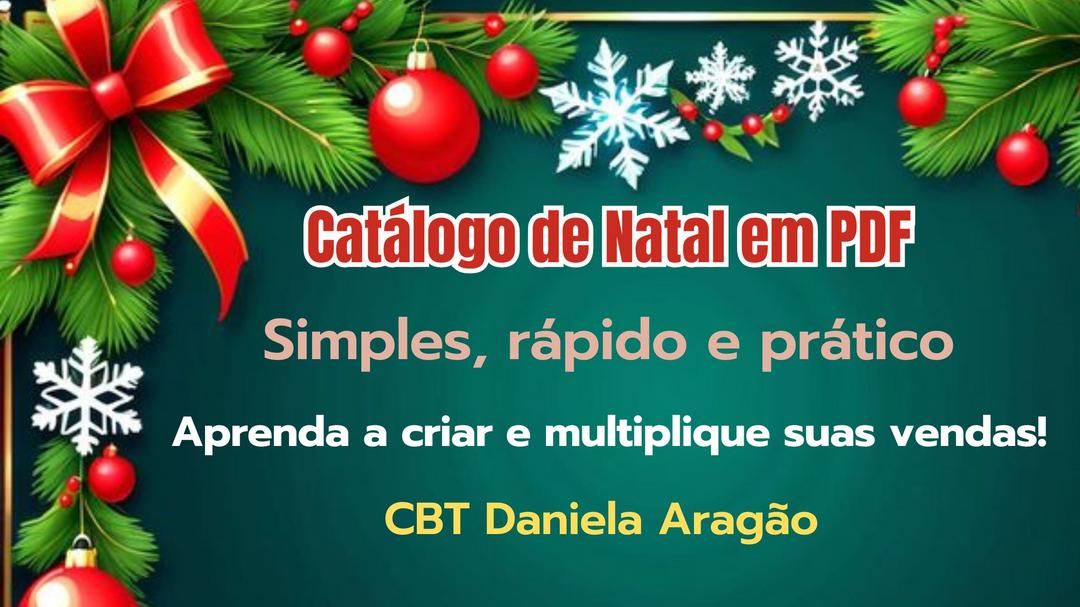 aprenda-a-criar-seu-catalodo-de-presentes-de-natal-simples-rapido-e-profissional-cbt-0812-08h00