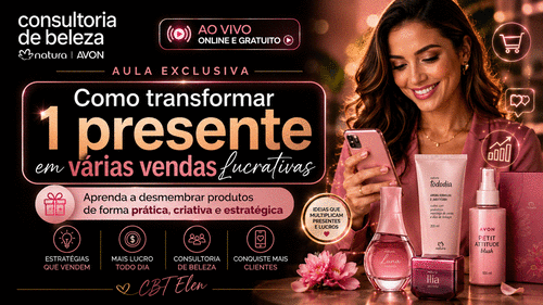 Como transformar 1 presente em várias vendas lucrativas - Aprenda a desmembrar de forma prática - criativa e estratégica - CBT - 14/05 - 08h00
