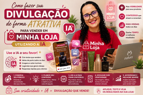 COMO FAZER SUA DIVULGAÇÃO DE FORMA ACERTIVA - PARA VENDER EM MINHA LOJA - CBT - 14/08 - 09h45
