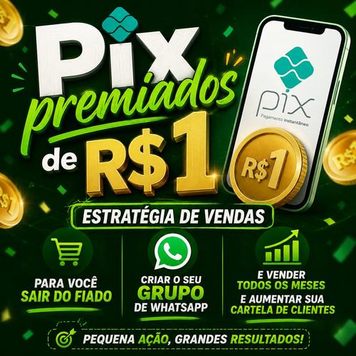 Pix premiado de R$ 1,00 - Estratégia de vendas - CBT - 03/06 - 20h50