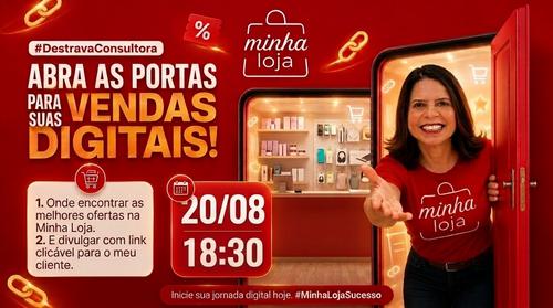 #JornadaDigital - ABRA AS PORTAS PARA SUAS VENDAS DIGITAIS - Onde encontrar as melhores ofertas na MINHA LOJA e divulgar com link clicável para o meu cliente. - CBT - 20/08 - 18h30