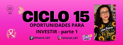 CICLO 15 OPORTUNIDADES PARA INVESTIR parte 1 #FinançasEmDia - GESTÃO DA CONSULTORIA - INVESTIMENTO E VENDAS - CBT - 08/10 - 08h58