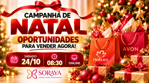 #Natal2026 - CAMPANHA DE NATAL - OPORTUNIDADES PARA VENDER MAIS AGORA. - CBT - 24/10 - 08h30