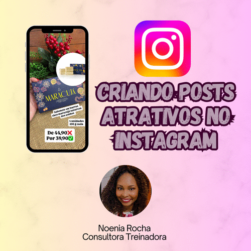 Divulgação atrativa da sua pronta entrega para vender mais - Criando no Instagram - Parte 2 - CBT - 11/11 - 20h55