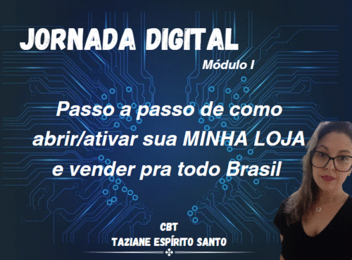 MINHA LOJA - Módulo I - Como ativar, configurar e compartilhar seu link. - CBT - 18/11 - 07h00