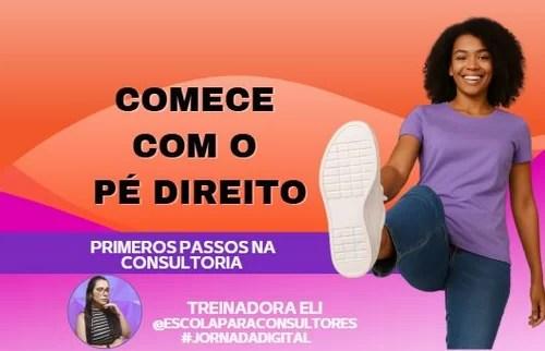 Primeiros passos como consultor- saiba o que vc precisa para vender #JornadaDigital - estratégias - CBT - 11/01 - 15h10