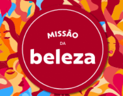 Campanha Missão da Beleza - Como participar e ganhar prêmios incríveis - CBT - 28/06 - 07h00