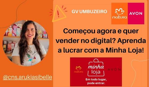 Chegou agora na Consultoria Natura e Avon ? - Primeiro passo Rumo ao Sucesso - GN - MARIZETE SOUZA BARRETO - 18/02 - 16h59