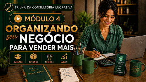 Trilha Consultoria Lucrativa - Módulo 4 - Consultoria - CBT - 23/07 - 12h50