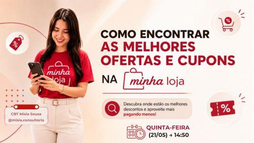 minha loja - como encontrar ofertas e cupons - CBT - 21/05 - 14h40