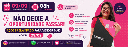 Não deixe a oportunidade passar: - Ações relâmpago para vender mais no dia 09/09 - CBT - 09/09 - 07h58