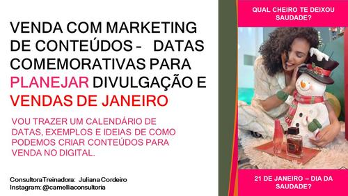 VENDA COM MARKETING DE CONTEÚDOS - DATAS COMEMORATIVAS PARA PLANEJAR DIVULGAÇÃO E VENDAS DE JANEIRO - CBT - 10/01 - 08h30
