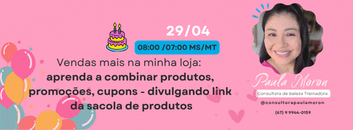 Vendas mais na minha loja: - aprenda a combinar produtos, promoções, cupons - divulgando link da sacola de produtos - CBT - 29/04 - 07h59