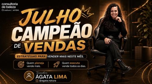 Julho Campeão de Vendas - Estratégias para vender mais esse mês - CBT - 02/07 - 10h55