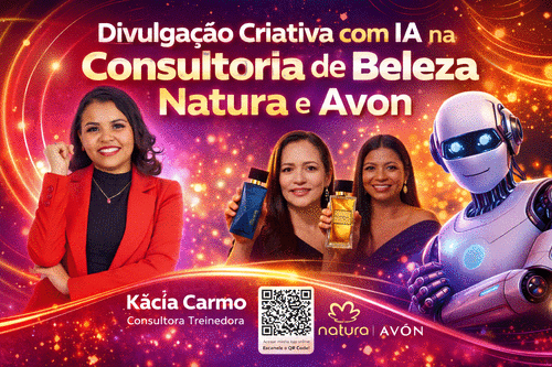 Divulgação Inteligente e estratégica #movimentoperfumado2026 - Etapa 1 - Divulgando com IA perfumaria Natura e Avon - CBT - 28/02 - 15h25