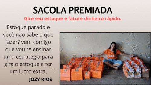 sacola premiada - Estrátegia de vendas - CBT - 21/05 - 07h00