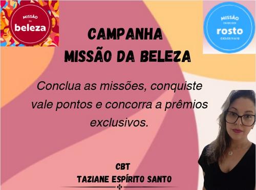 Campanha Missão da Beleza - Reta final - GN - RITA FREITAS FARIAS - 25/08 - 07h00