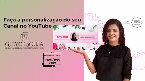 Faça a personalização do seu Canal no YouTube - Tenha mais visibilidade - CBT - 16/01 - 08h30