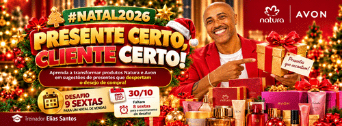 #NATAL2026 - PRESENTE CERTO, CLIENTE CERTO! - ESTRATÉGIAS DE VENDAS - CBT - 30/10 - 11h00