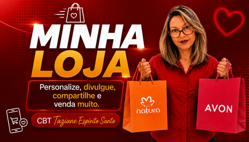 Minha Loja - Personalize, compartilhe, divulgue e venda muito - CBT - 05/09 - 09h00