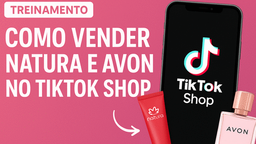 Como vender natura pelo tik tok shop - Como vender natura pelo tik tok shop - CBT - 17/02 - 17h00