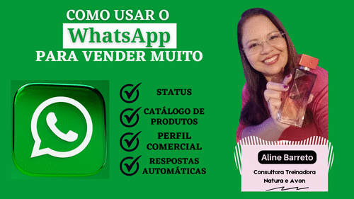 Como usar o Whatsapp Business para tornar seu atendimento mais profissional - Ferramentas Digitais - CBT - 07/03 - 08h40