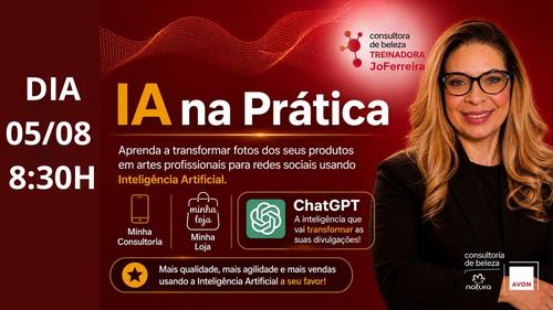 INTELIGÊNCIA ARTIFIAL PARA CONSULTORES - USE A I. A. PARA SUAS DIVULGAÇÕES COM CHATGPT - CBT - 05/08 - 08h30