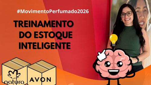 #MovimentoPerfumado2026 - Tenha um estoque inteligente- - estrategias - CBT - 26/12 - 14h00