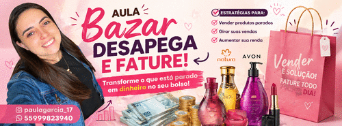 Desapega & Fatura - Organize seu bazar no início do mês e converta estoque parado em vendas rápidas! - CBT - 04/05 - 07h30