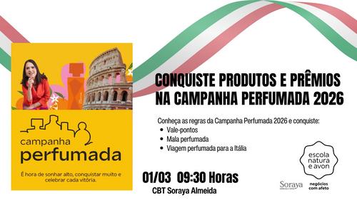 #MovimentoPerfumado2026 #FINANÇASEMDIA - CAMPANHA PERFUMADA 2026 - Como participar e conquistar prêmios incríveis - CBT - 01/03 - 09h30