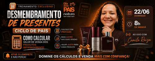 DESMEMBRAMENTO DE PRESENTES CICLO DE PAIS - COMO CALCULAR VALOR DE VENDA DOS PRODUTOS SEPARADAMENTE - CBT - 22/06 - 08h00