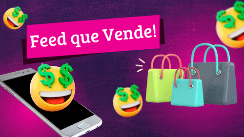 Feed que vende! - divulgação - CBT - 13/07 - 08h00