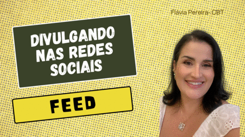 Divulgando nas redes sociais - feed - CBT - 02/07 - 07h10