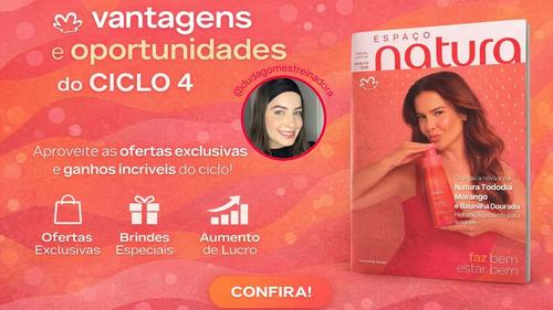 Vantagens e oportunidades do ciclo 4 Natura - Vem ver e aprender - CBT - 25/02 - 15h30