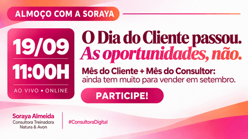 #JornadaDigital - O DIA DO CLIENTE PASSOU. AS OPORTUNIDADES, NÃO. - Mês do cliente + Mês do Consultor: ainda dá tempo de vender em Setembro. - CBT - 19/09 - 11h00