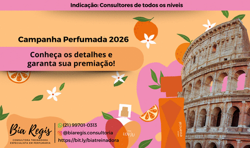 Tudo sobre  a Campanha Perfumada 2026 #movimentoperfumado2026 - Perfumaria - CBT - 26/12 - 10h00