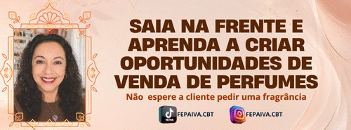 Vender Fragrâncias: Dicas práticas para vender mais - PERFUMARIA: INVESTIMENTO E VENDAS - CBT - 08/09 - 08h10