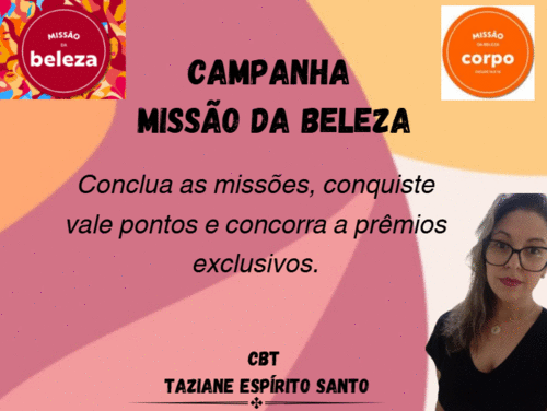 Campanha Missão da Beleza - Reta final - Última Missão - CBT - 16/09 - 07h00