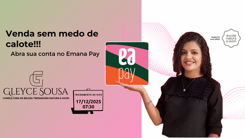 Venda sem medo de calote! - Abra sua conta no Emana Pay - CBT - 17/12 - 07h30