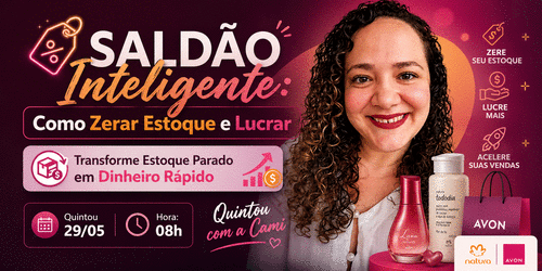 Saldão Inteligente: Como Zerar Estoque e Lucrar - Transforme Estoque Parado em Dinheiro Rápido - CBT - 28/05 - 08h00