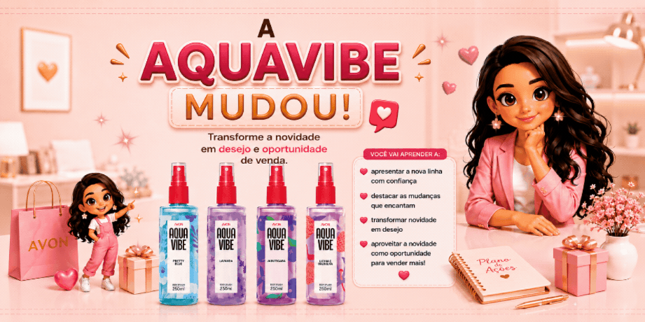 A aquavibe mudou - Transforme a novidade em desejo e oportunidade de venda - CBT - 26/08 - 19h30