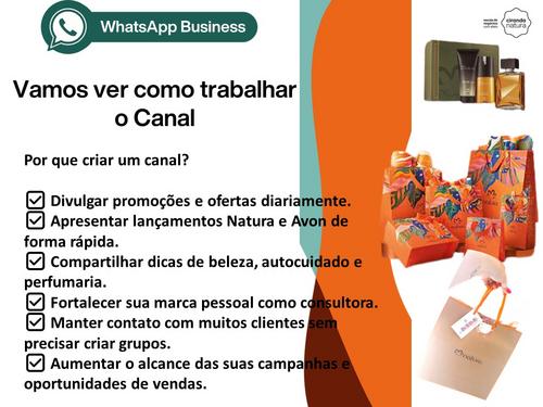 Trabalhando com Canal, Respostas rápidas e muito mais no App WhatsApp Business - Divulgação estratégica - CBT - 31/10 - 10h05