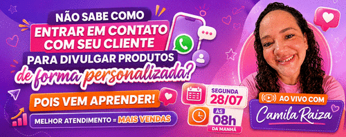 NÃO SABE COMO ENTRAR EM CONTATO COM SEU CLIENTE PARA DIVULGAR PRODUTOS DE FORMA PERSONALIZADA? POIS VEM APRENDER! - MELHOR ATENDIMENTO = MAIS VENDAS - CBT - 03/08 - 08h00