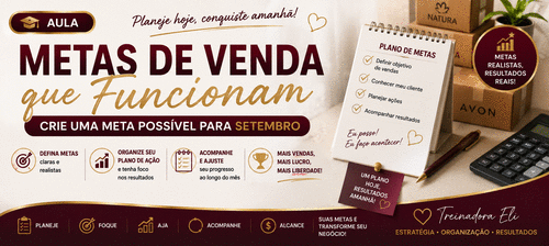 🎯 Metas de Venda que Funcionam — Crie uma meta possível para setembro - estratégias - CBT - 03/09 - 08h00
