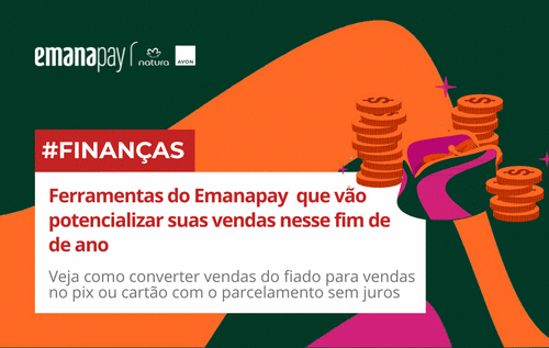 Ferramentas do Emanapay que vão potencializar suas vendas nesse fim de ano - Organização financeira - CBT - 13/12 - 08h00